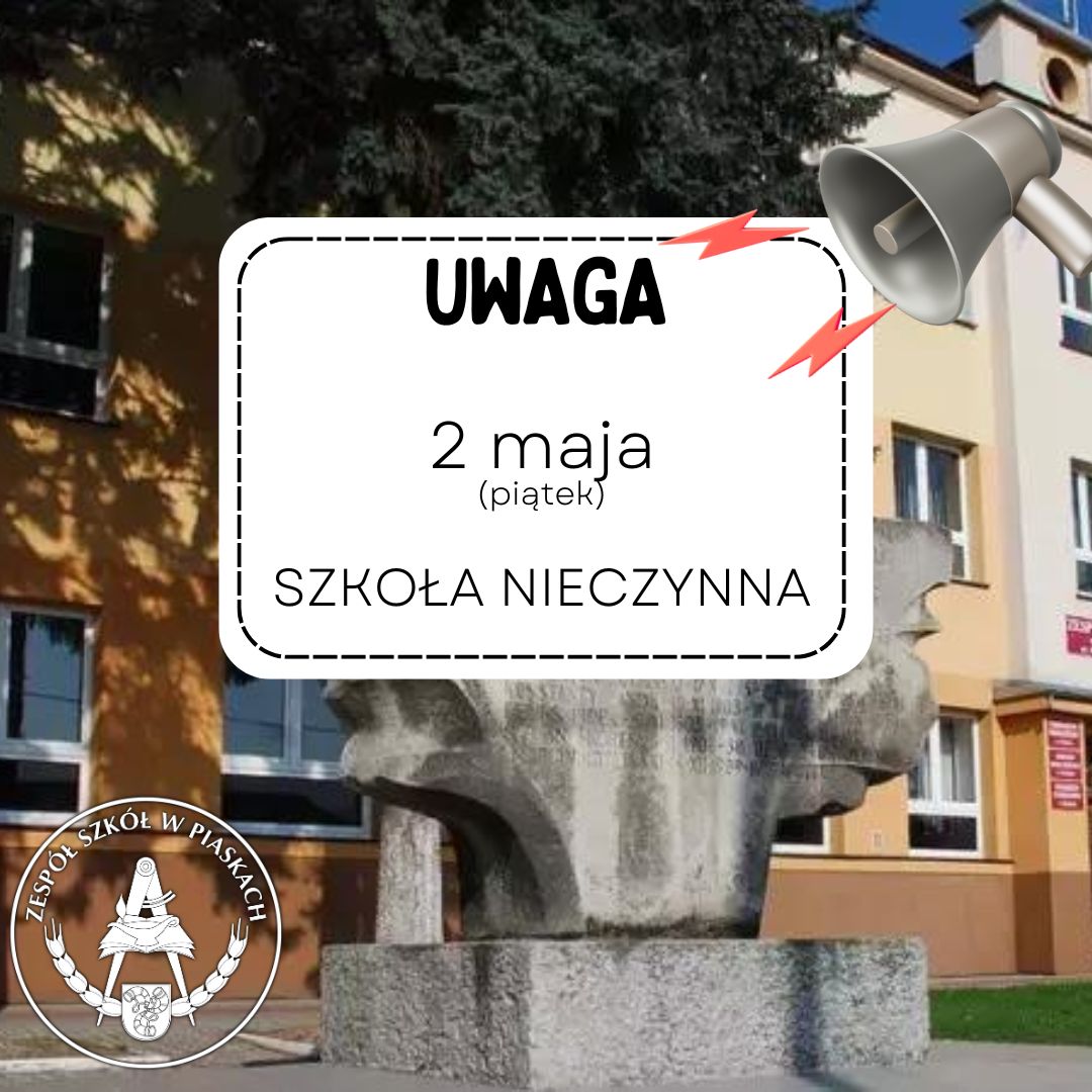 2 maja szkoła zamknięta